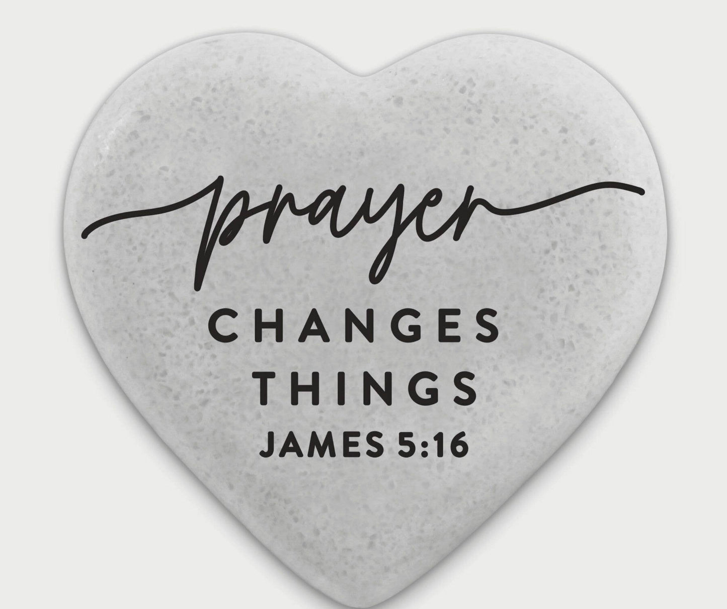 Prayer Changes Things Heart Stone