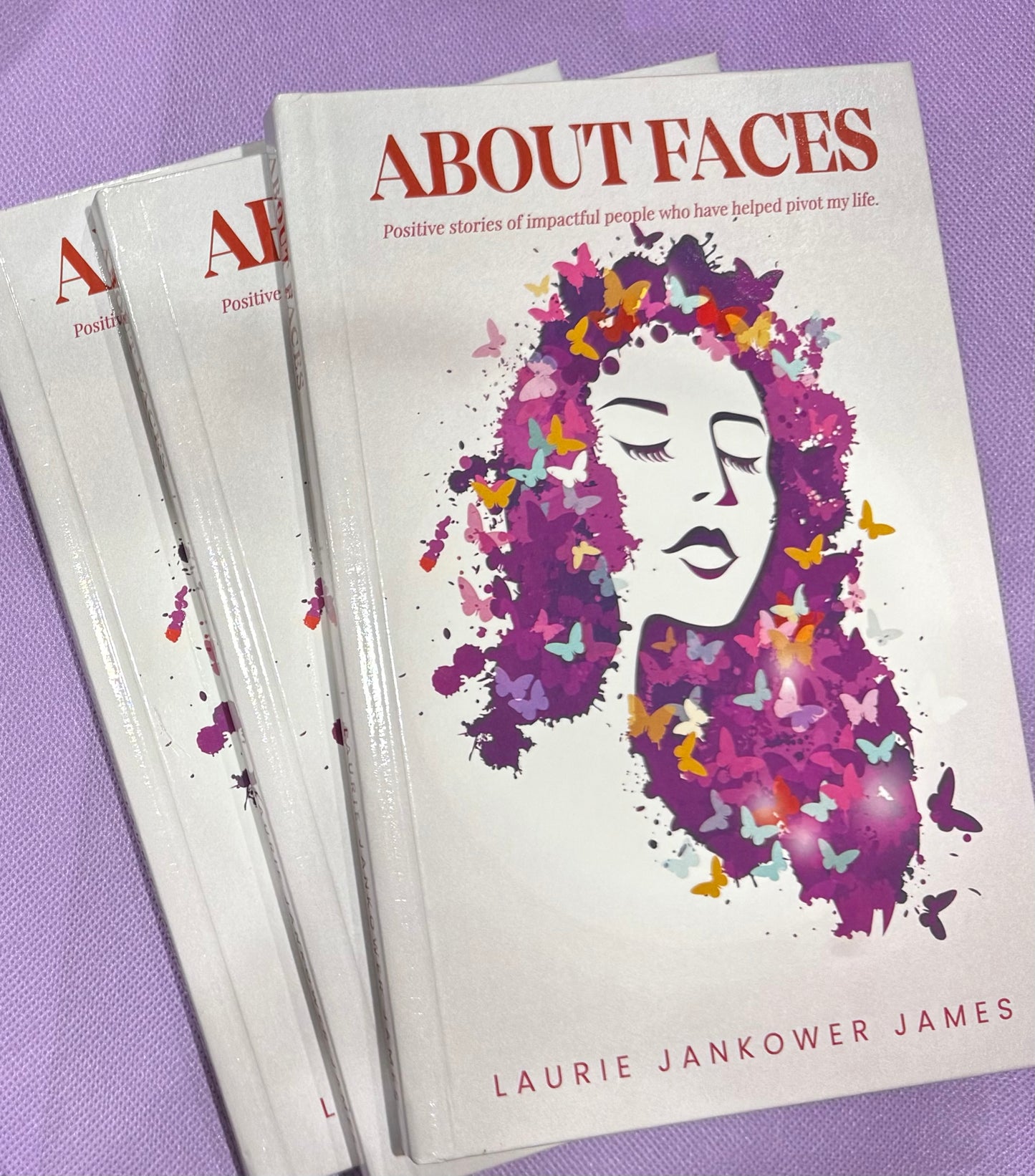 About Faces Book by Laurie Jankower James