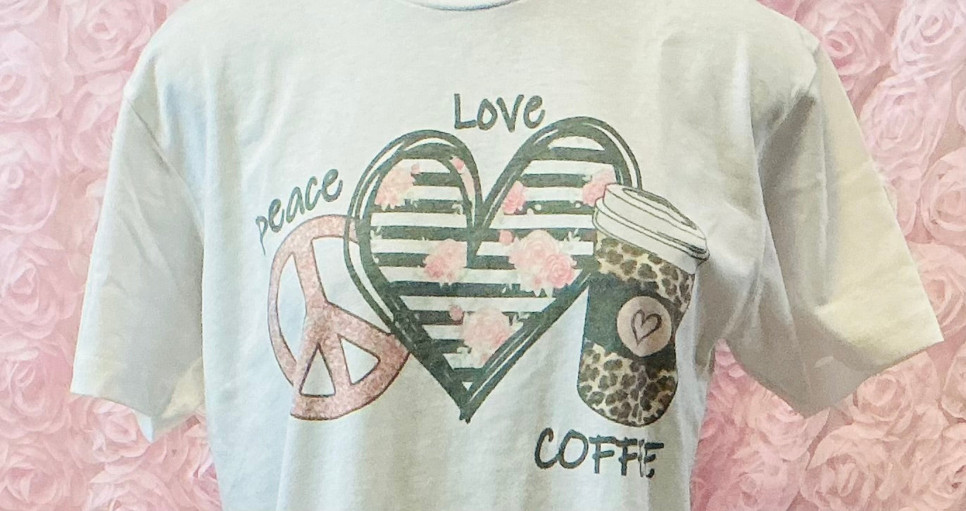 Peace, Love, Coffee Tee