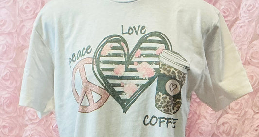 Peace, Love, Coffee Tee