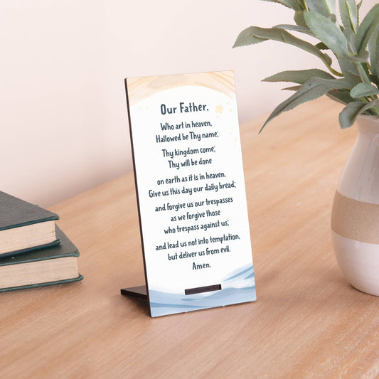 Our Father Who Art In Heaven Snap Sign