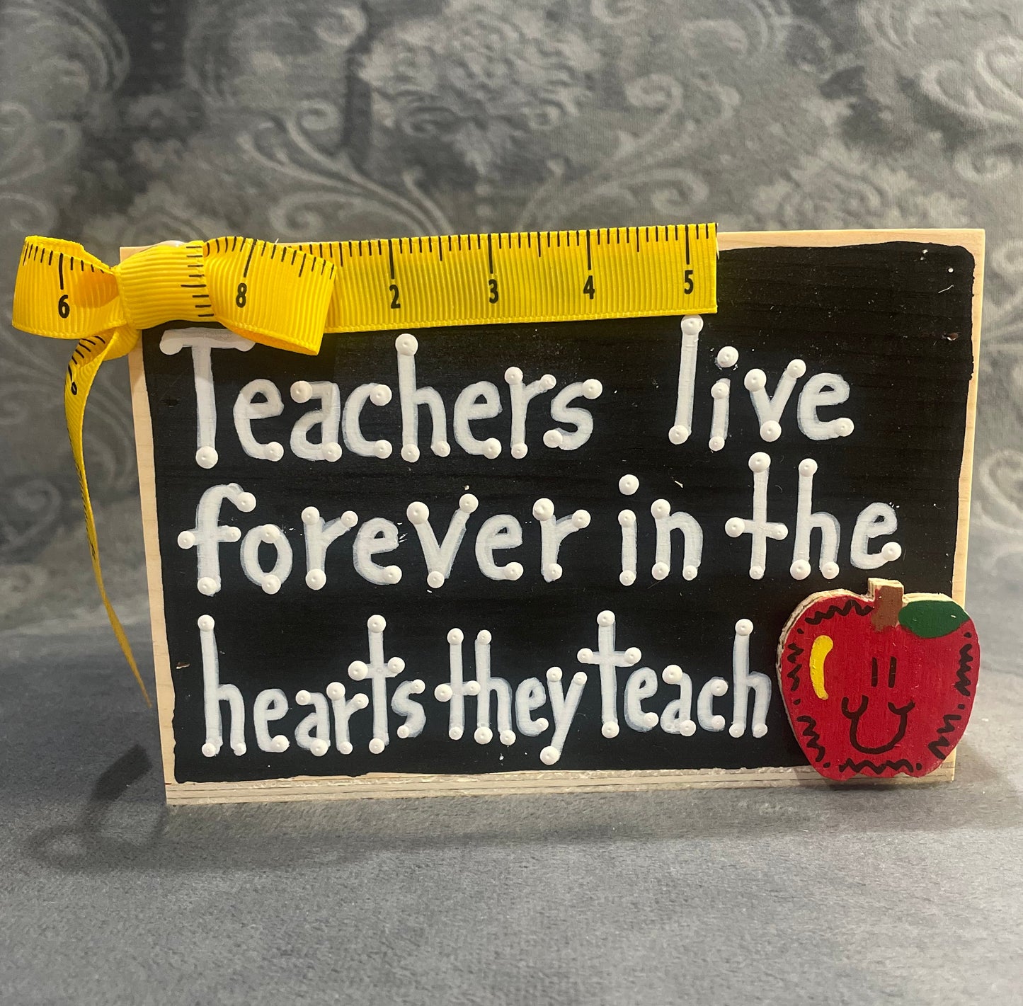 Teachers live forever in the hearts they teach Supply Box