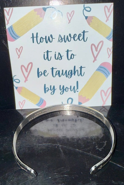 Teacher Appreciation Cuff Bracelet