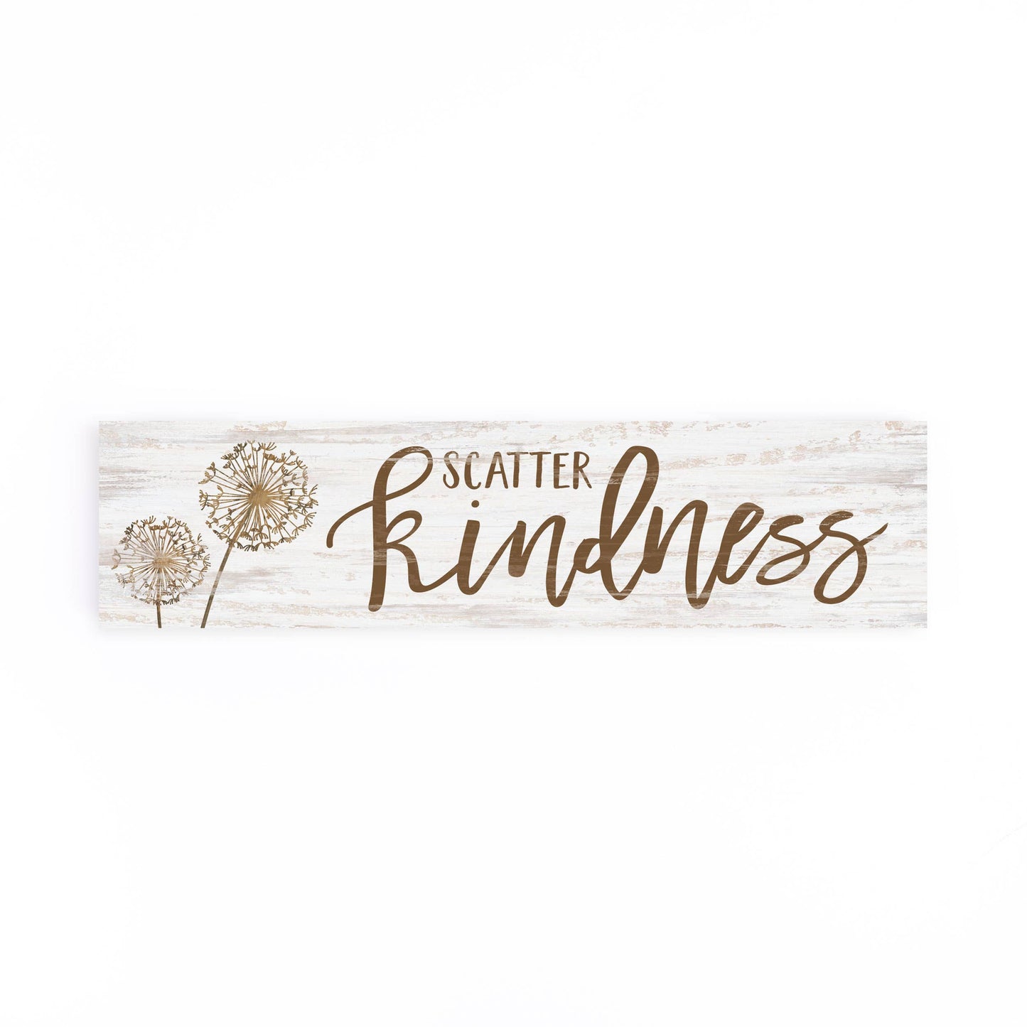 Scatter Kindness Small Sign